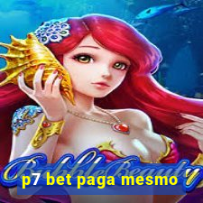 p7 bet paga mesmo